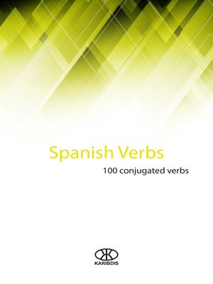 cover image of Spanish Verbs (100 Conjugated Verbs)
